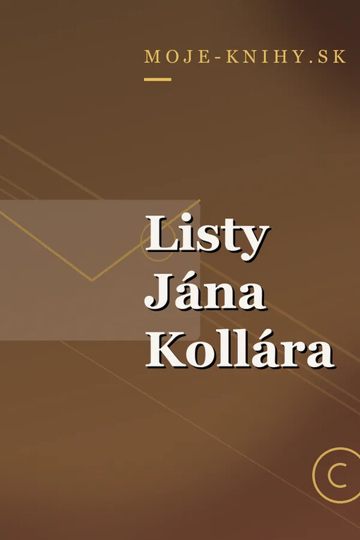Listy Jána Kollára.[Zv.] 1,1816-1839