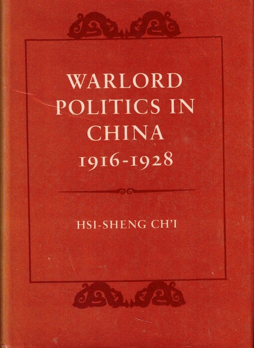 Warlord politics in China 1916-1928