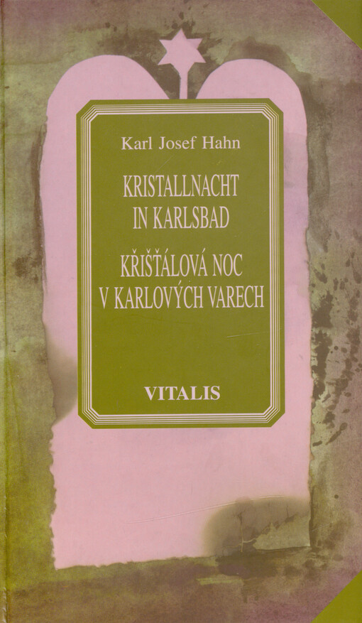 Kristallnacht in Karlsbad = Křišťálová noc v Karlových Varech