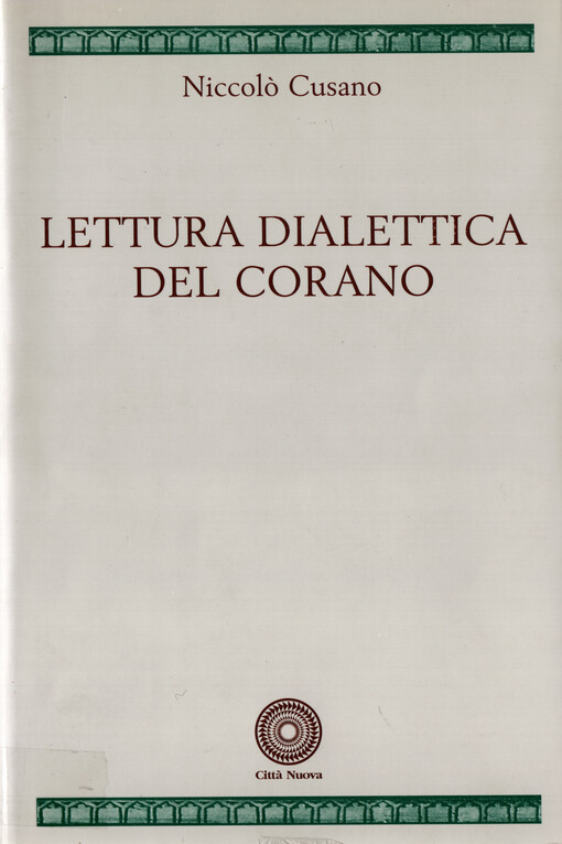 Lettura dialettica del Coran