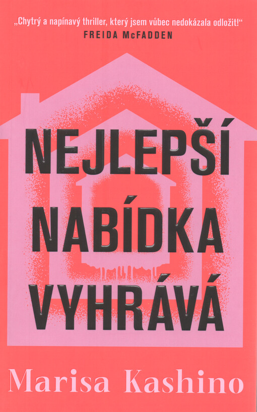 Nejlepší nabídka vyhrává