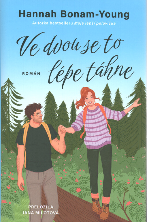 Ve dvou se to lépe táhne