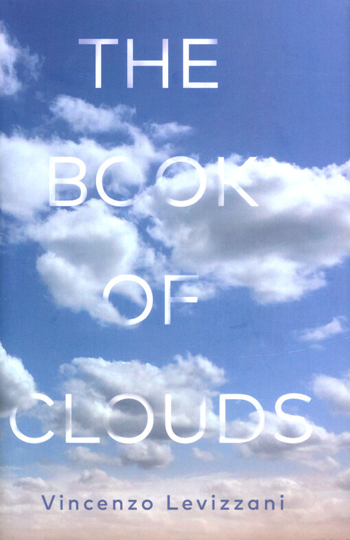 The book of clouds : how to read the sky