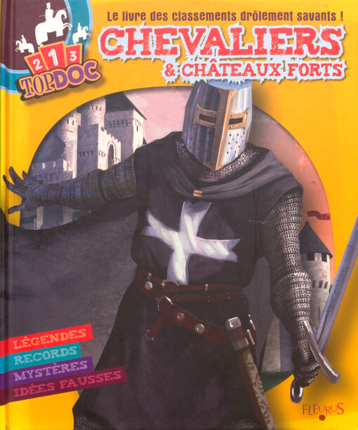 Chevaliers & châteaux forts