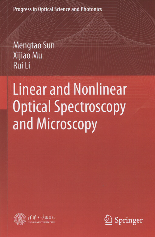 Linear and nonlinear optical spectroscopy and microscopy