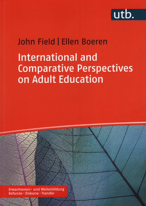 International and comparative perspectives on adult education : Lehrbücher für die Erwachsenen- und Weiterbildung