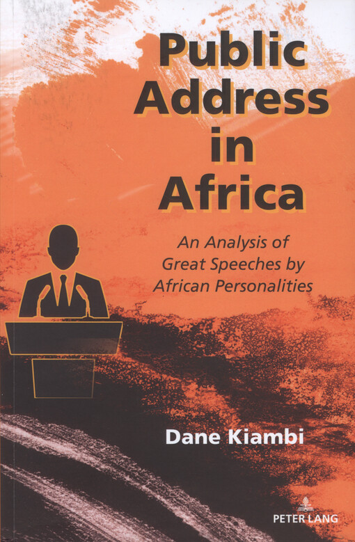 Public address in Africa : an analysis of great speeches by African personalities