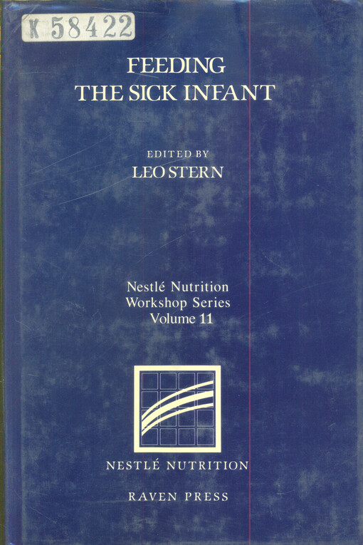 Feeding the sick infant : based on the 11th workshop held in Februar 11-13, 1985 in Guadalajara