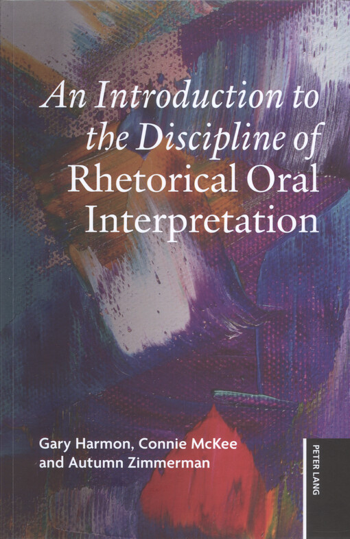 An introduction to the discipline of rhetorical oral interpretation