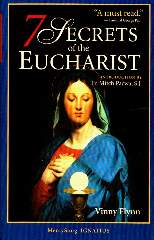 7 secrets of the Eucharist