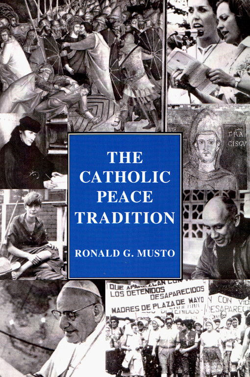 The Catholic peace tradition