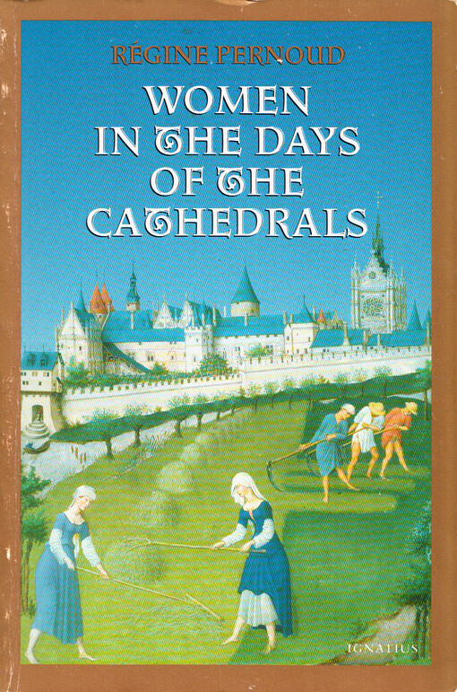 Women in the days of cathedrals