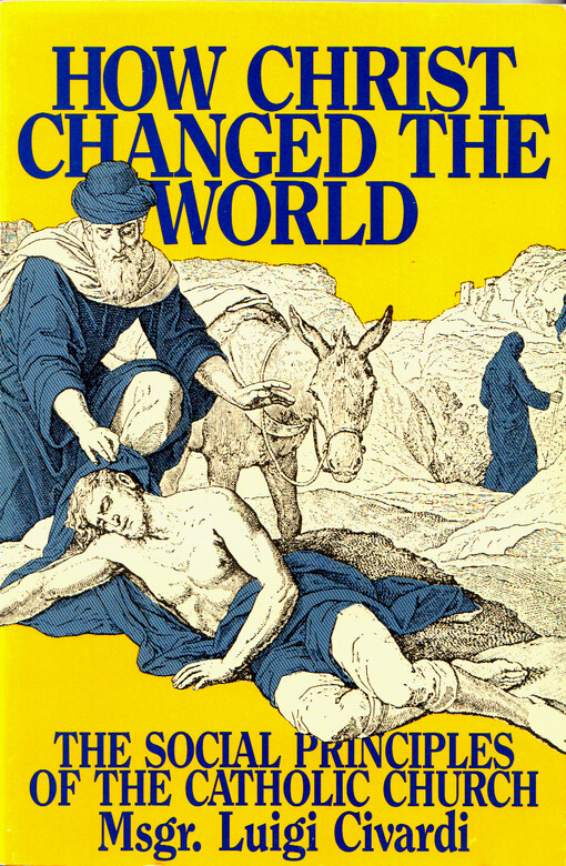 How Christ changed the world