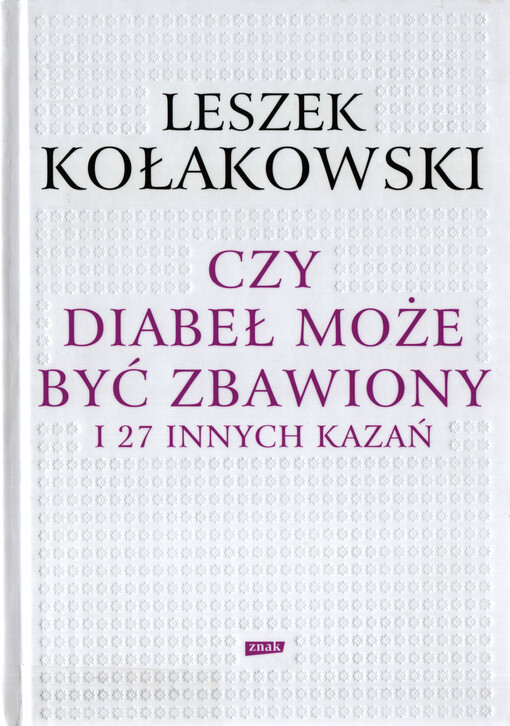 Czy diabeł może być zbawiony i 27 innych kazań