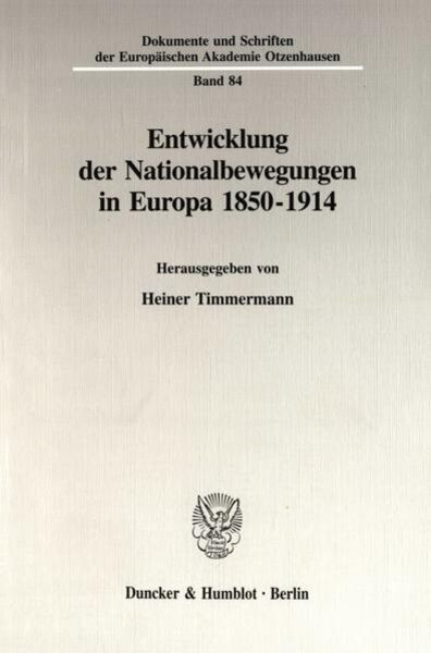 Entwicklung der Nationalbewegungen in Europa 1850-1914