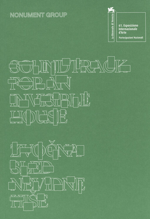 Soundtrack for an invisible house : Pavilion of the Republic of Slovenia at the 61st International Art Exhibition - La Biennale di Venezia : Arsenale, 9 May - 22 November 2026 = Zvočna sled nevidne hiše : Paviljon Republike Slovenije na 61. mednarodni umetnostni razstavi - La Biennale di Venezia : Arsenale, 9. maj - 22. november 2026