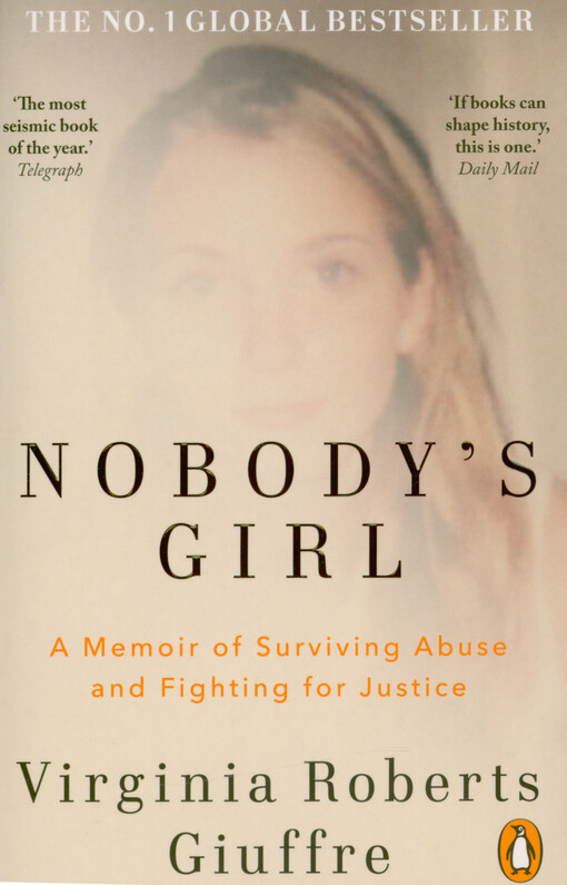 Nobody's girl : a memoir of surviving abuse and fighting for justice