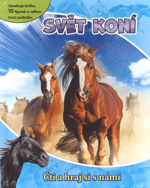 Svět koní : čti a hraj si s námi