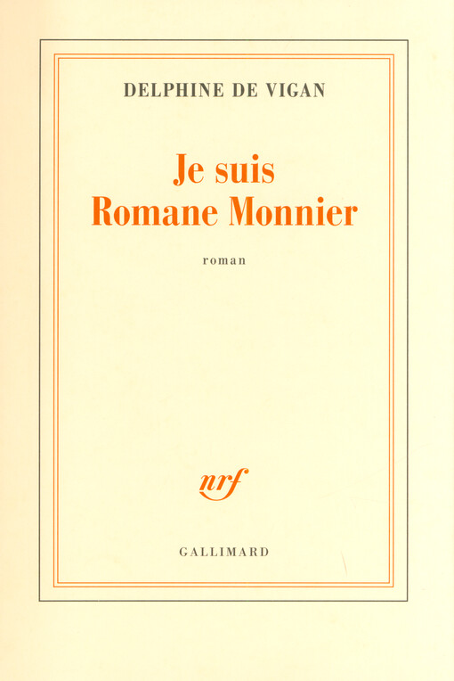 Je suis Romane Monnier : roman