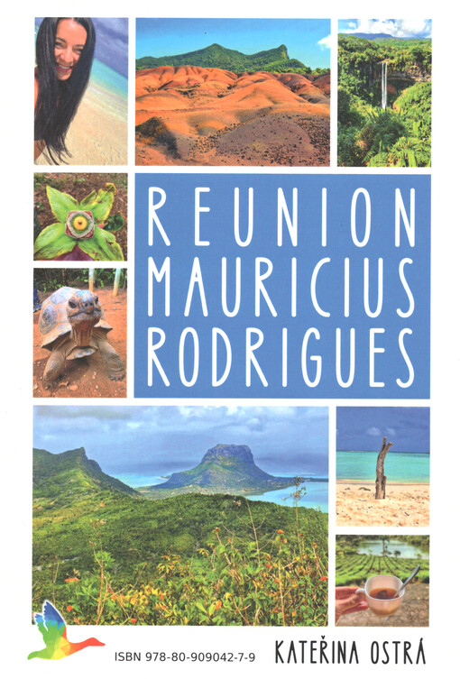 Reunion, Mauricius, Rodrigues ; Brazílie