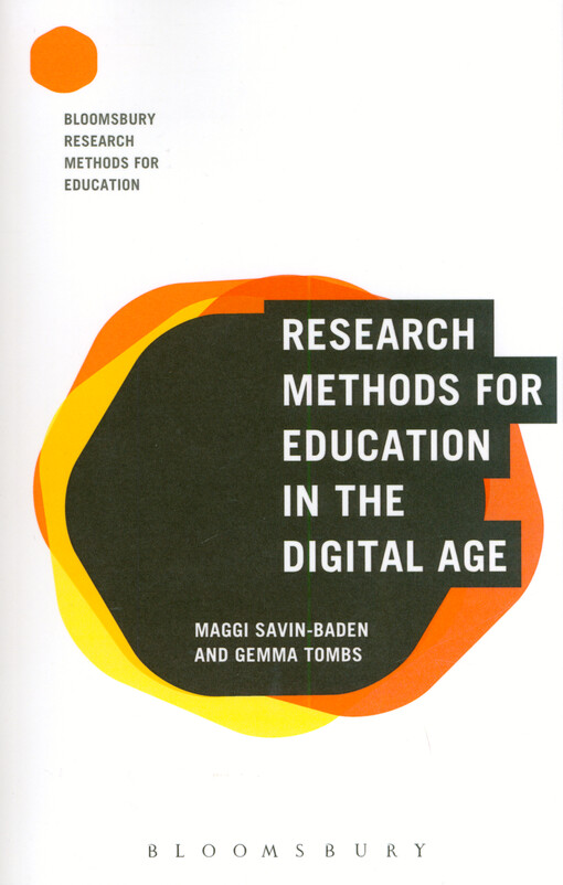 Research methods for education in the digital age
