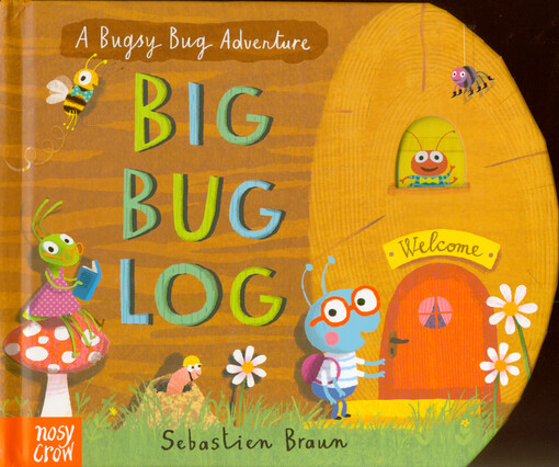 Big bug log