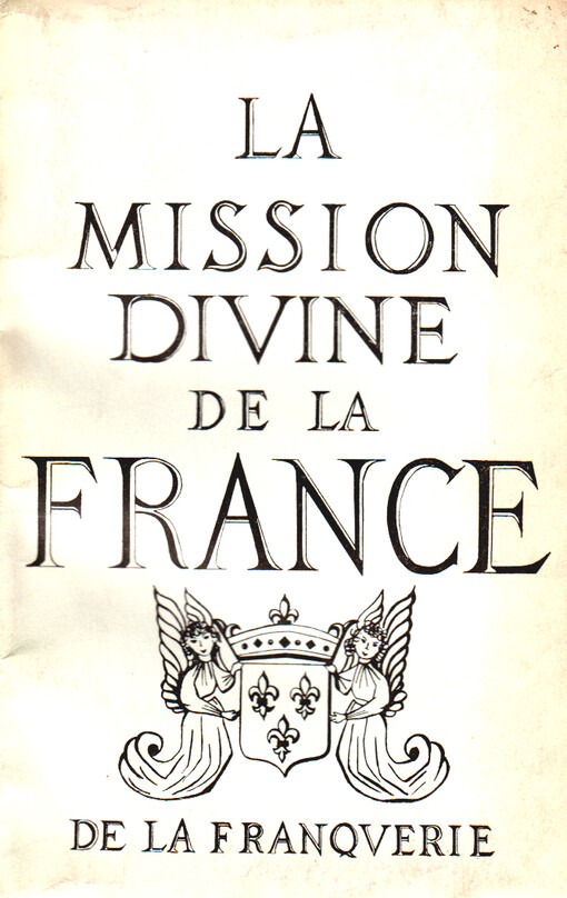 La mission divine de la France