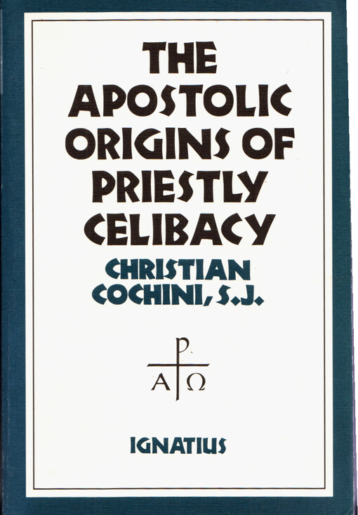 Apostolic origins of priestly celibacy