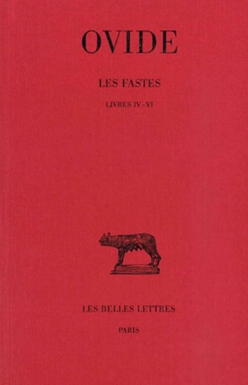 Les Fastes.T. 2,Livres IV-VI