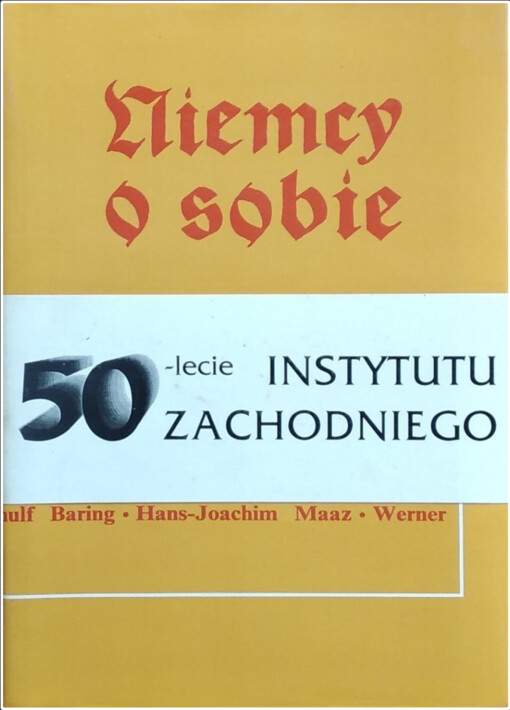 Niemcy o sobie :naród - państwo 