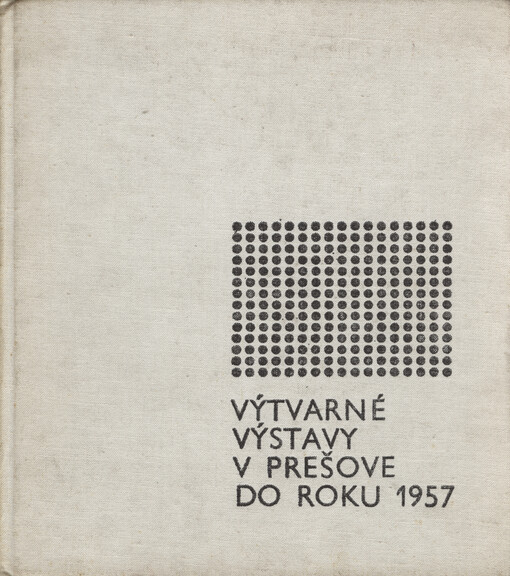 Výtvarné výstavy v Prešove do roku 1957