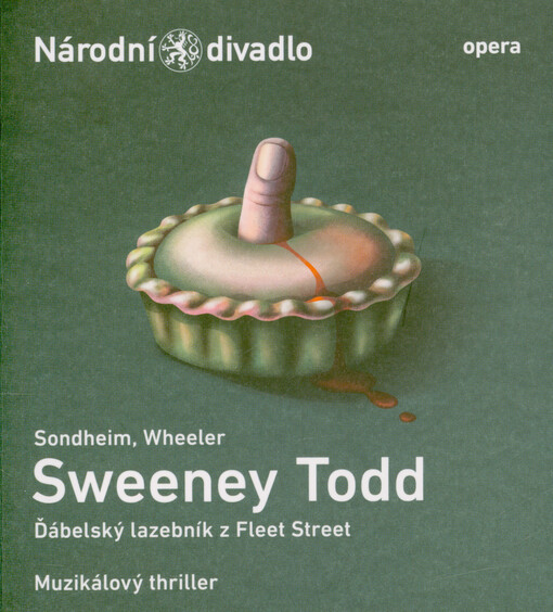 Stephen Sondheim, Hugh Wheeler, Sweeney Todd : ďábelský lazebník z Fleet Street : muzikálový thriller