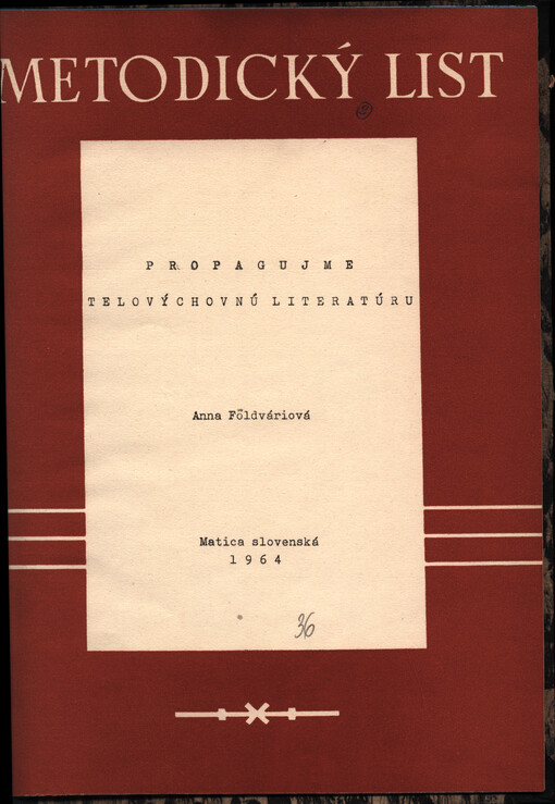 Propagujme telovýchovnú literatúru : (XVIII. olympijské hry)