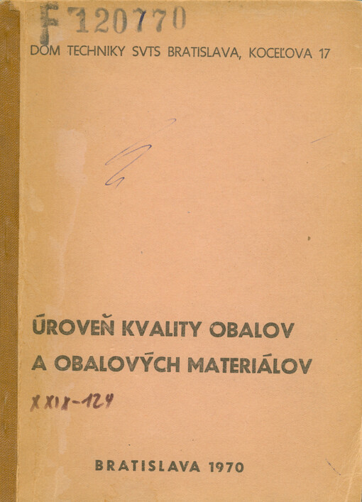 Úroveň kvality obalov a obalových materiálov