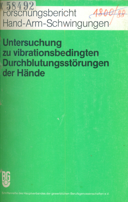 Untersuchung zu vibrationsbedingtan Durchblutungstörungen der Hände