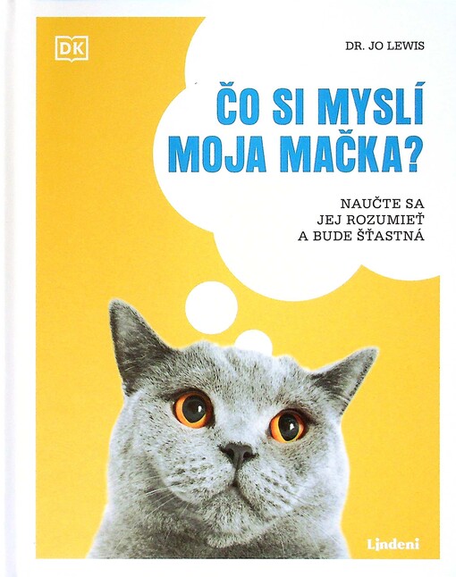 Čo si myslí moja mačka?
