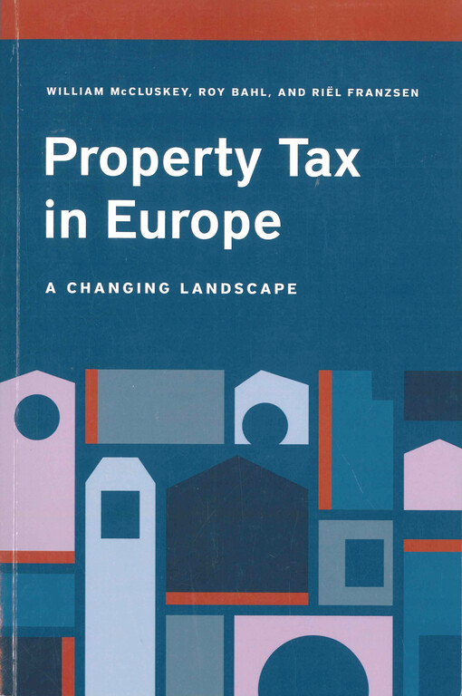 Property tax in Europe : a changing landscape