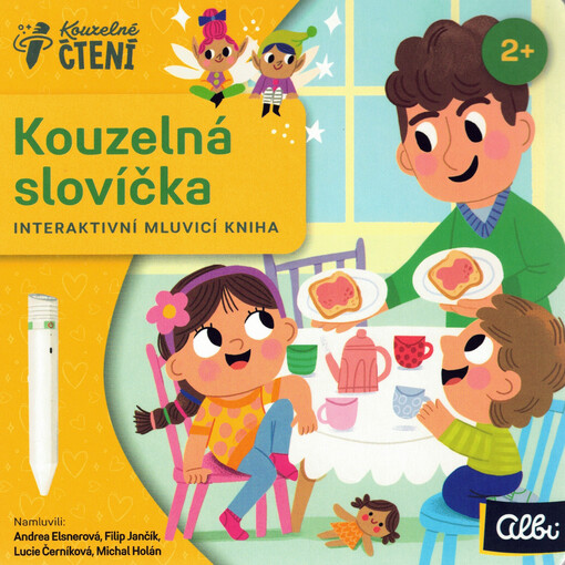 Kouzelná slovíčka : interaktivní mluvící kniha