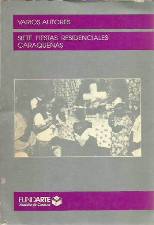 Siete fiestas residenciales caraqueñas