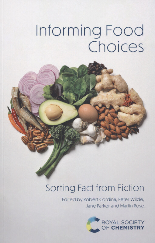 Informing food choices : sorting fact from fiction