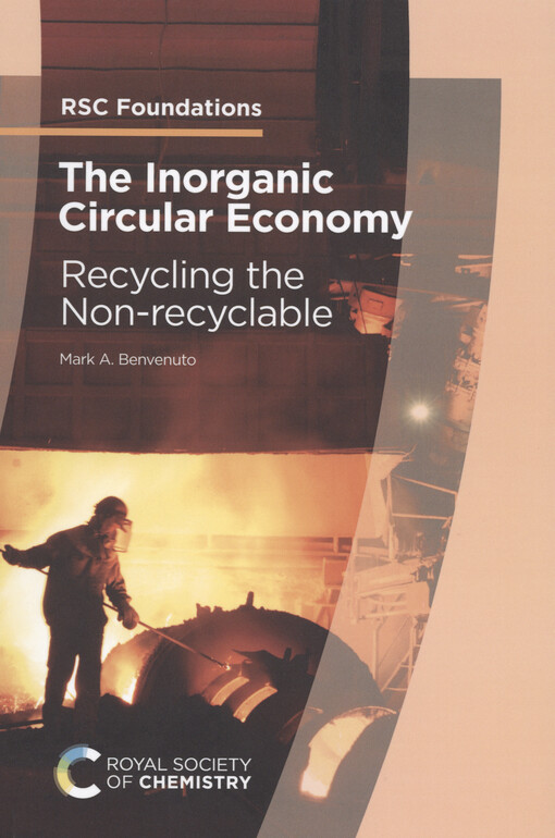 The inorganic circular economy : recycling the non-recyclable