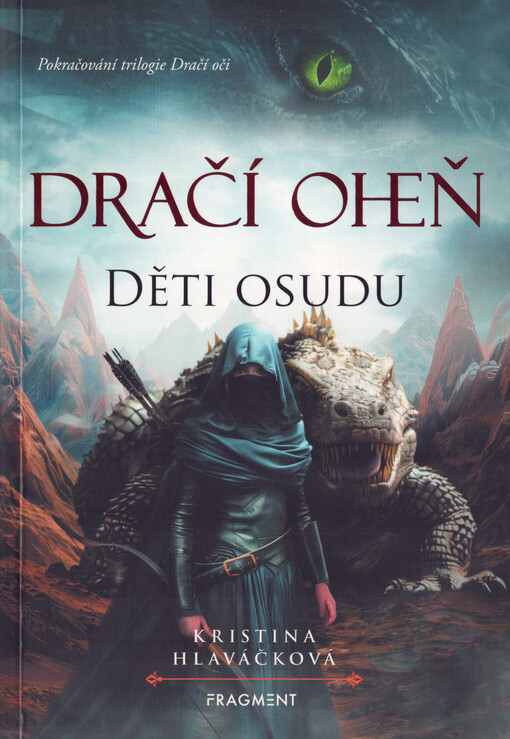 Dračí oheň. Děti osudu