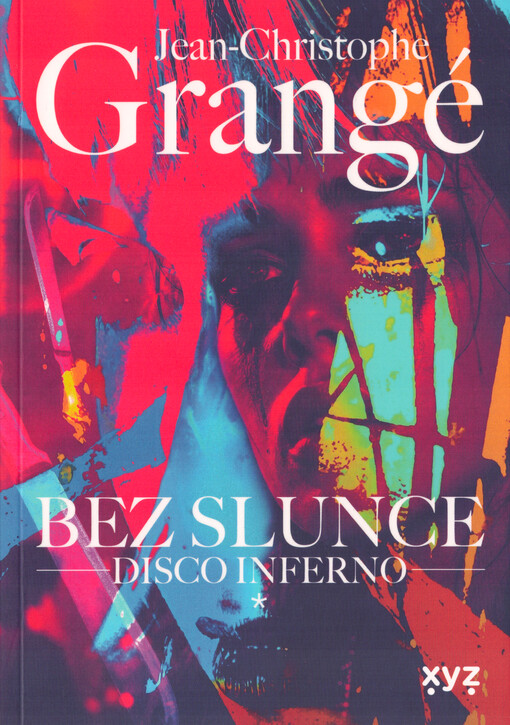 Bez slunce. Disco Inferno