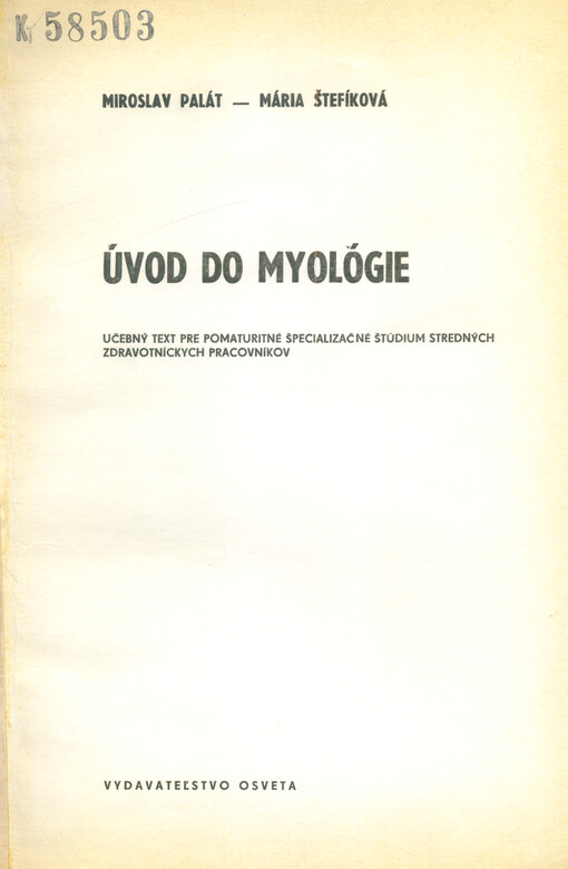 Úvod do myológie : učebný text pre stredných zdravotníckých pracovníkov
