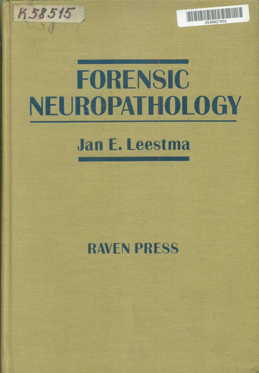 Forensic neuropathology