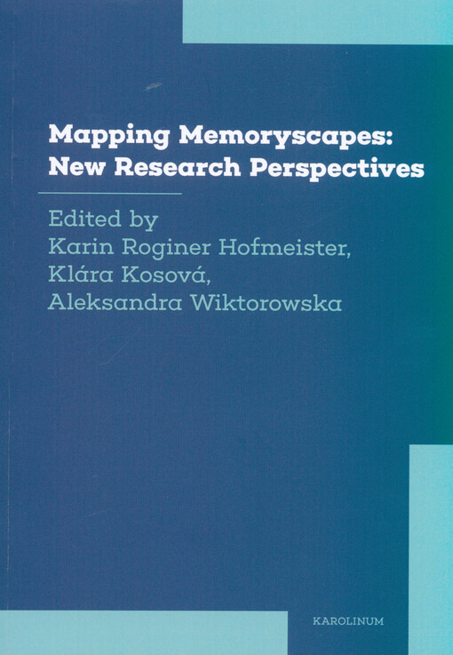 Mapping memoryscapes: new research perspectives