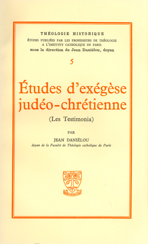 Études d'exégèse judéo-chrétienne : (les testimonia)