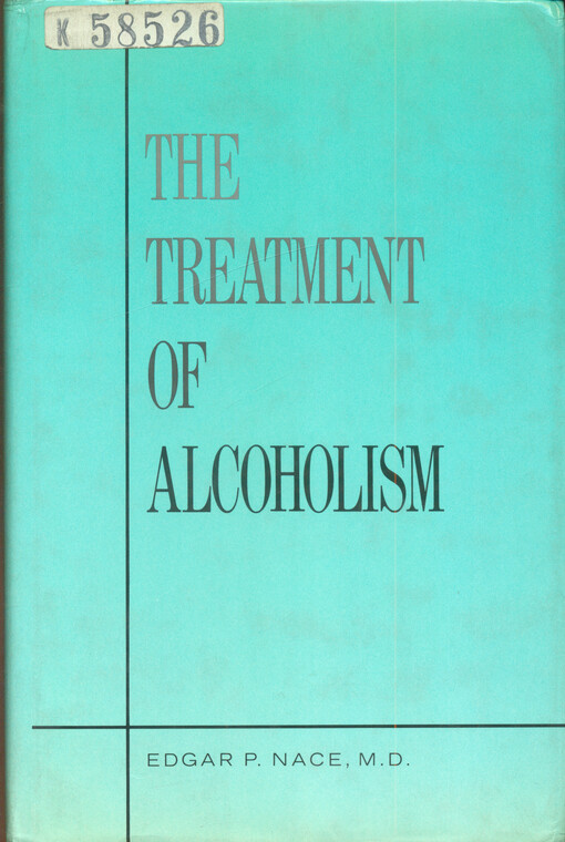 The Treatment of alcoholism