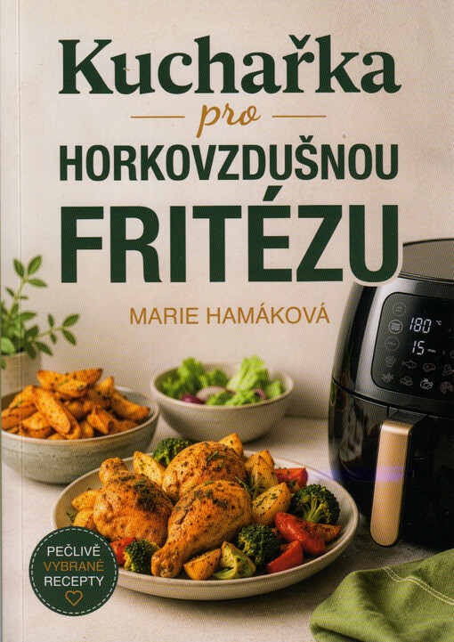 Kuchařka pro horkovzdušnou fritézu