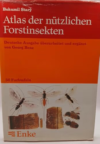 Atlas der nützlichen Forstinsekten